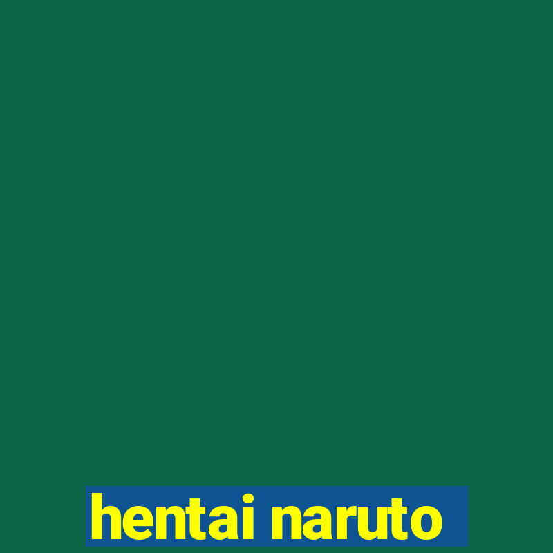 hentai naruto